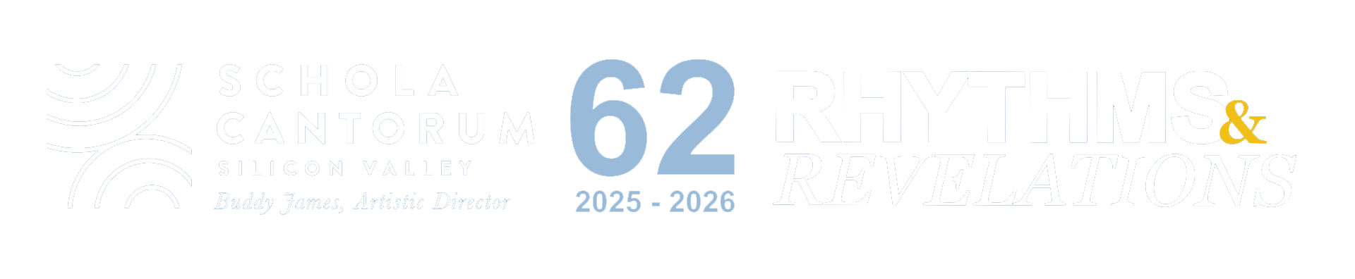 Schola Cantorum Silicon Valley; Buddy James, Artistic Director